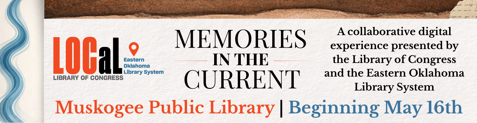 A collaborative digital experience presented by the Library of Congress and the Eastern Oklahoma Library System