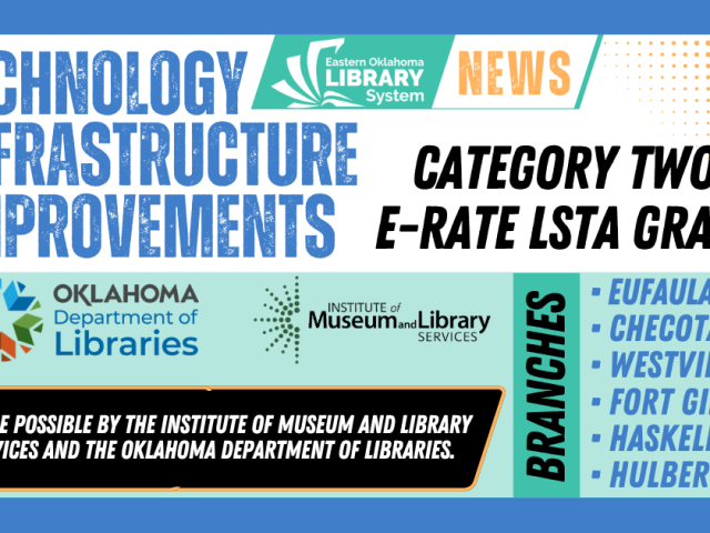 Eastern Oklahoma Library System Completes Technology Improvements at Six Community Libraries